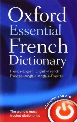 Oxford Essential French Dictionary: French- English - English-French