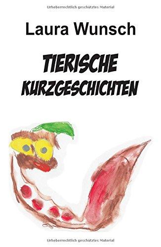 Tierische Kurzgeschichten