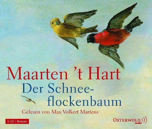 Der Schneeflockenbaum: Gekürzte Lesung (6 CDs)