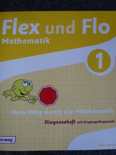 Flex und Flo - Ausgabe 2014: Diagnoseheft 1