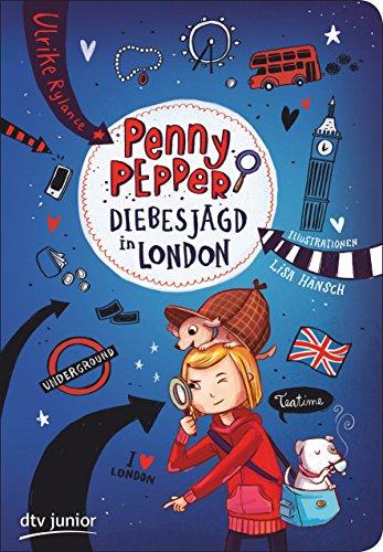 Penny Pepper 7 - Diebesjagd in London