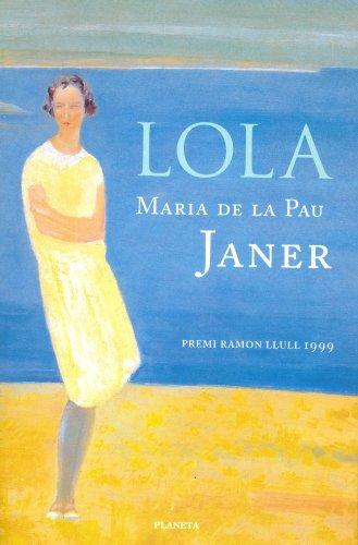 Lola (Autores Españoles e Iberoamericanos)