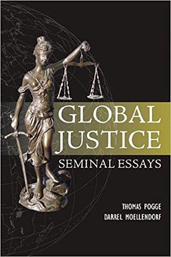 Global Justice: Seminal Essays: Global Responsibilities, Volume I (Paragon Issues in Philosophy)