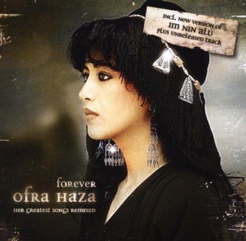 Forever Ofra Haza - Her Greatest Songs Remixed