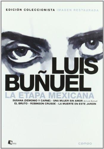 Luis Bunuel - La Etapa Mexicana [Edición Coleccionista]