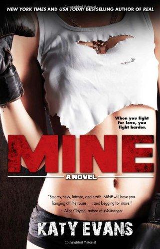 Mine (The REAL series)