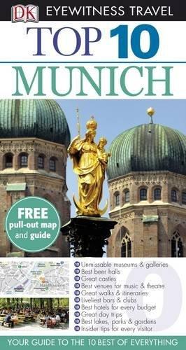 DK Eyewitness Top 10 Travel Guide: Munich