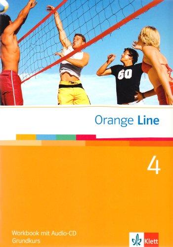 Orange Line 4. Grundkurs Klasse 8. Workbook mit Audio-CD