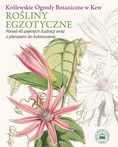 Rosliny egzotyczne: Królewskie Ogrody Botaniczne w Kew