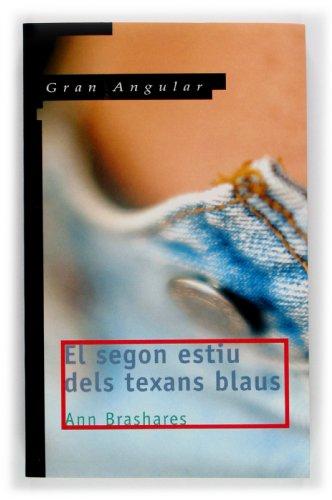 El segon estiu dels texans blaus (Gran angular, Band 135)