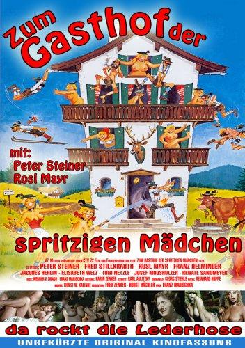 Zum Gasthof der spritzigen Mädchen ( ungekürzte Original-Kinofassung )