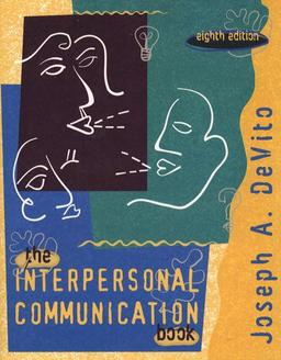 The Interpersonal Communication Book