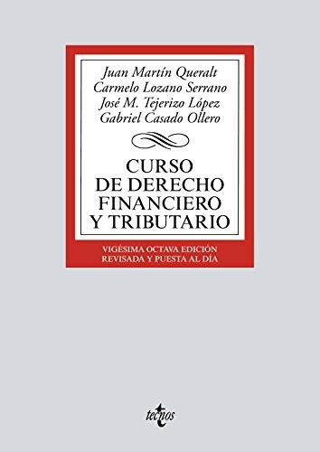 Curso de derecho financiero y tributario