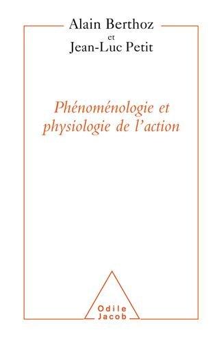 Physiologie de l'action et phénoménologie