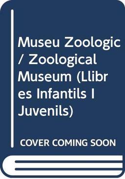 Museu Zoologic / Zoological Museum (Llibres Infantils I Juvenils)