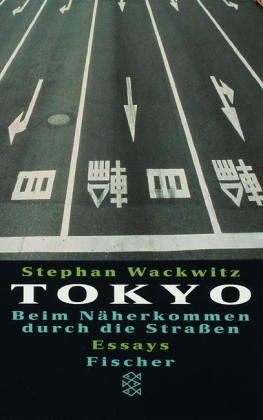 Tokyo: Beim Näherkommen durch die Straßen.<br /> Essays