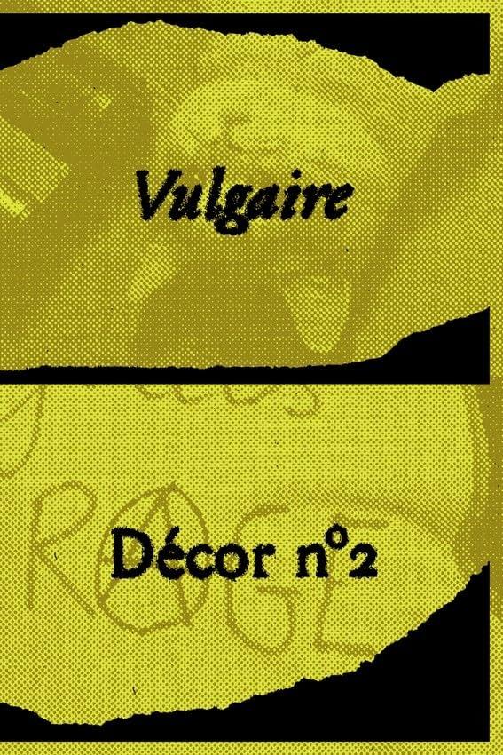 Décor, n° 2. Vulgaire