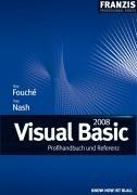 Visual Basic 2008: Profihandbuch und Referenz