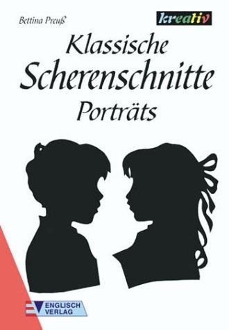 Klassische Scherenschnitte, Porträts