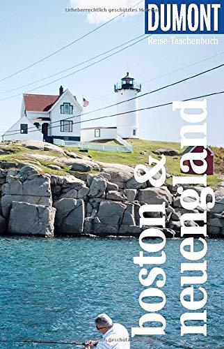 DuMont Reise-Taschenbuch Boston & Neuengland: Reiseführer plus Reisekarte. Mit individuellen Autorentipps und vielen Touren.