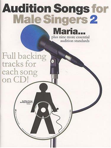 Audition Songs for Male Singers 2