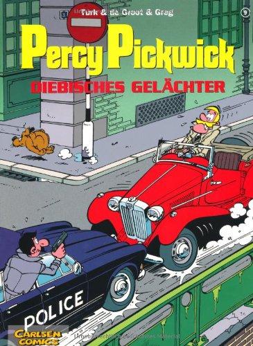 Percy Pickwick, Bd.9, Diebisches Gelächter