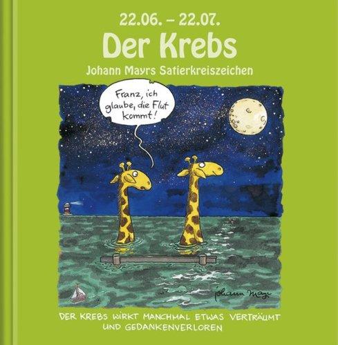 Johann Mayrs Satierkreiszeichen: Der Krebs