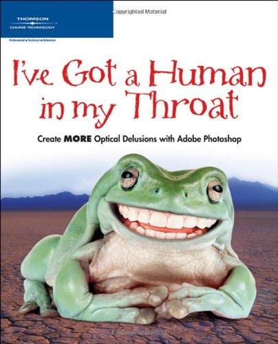 I've Got a Human in My Throat: Create More Optical Delusions With Adobe Photoshop