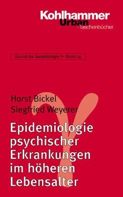 Grundriss Gerontologie , Band 14: Epidemiologie psychischer Erkrankungen im höheren Lebensalter