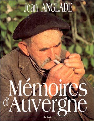 Mémoires d'Auvergne (Beaux Livres)