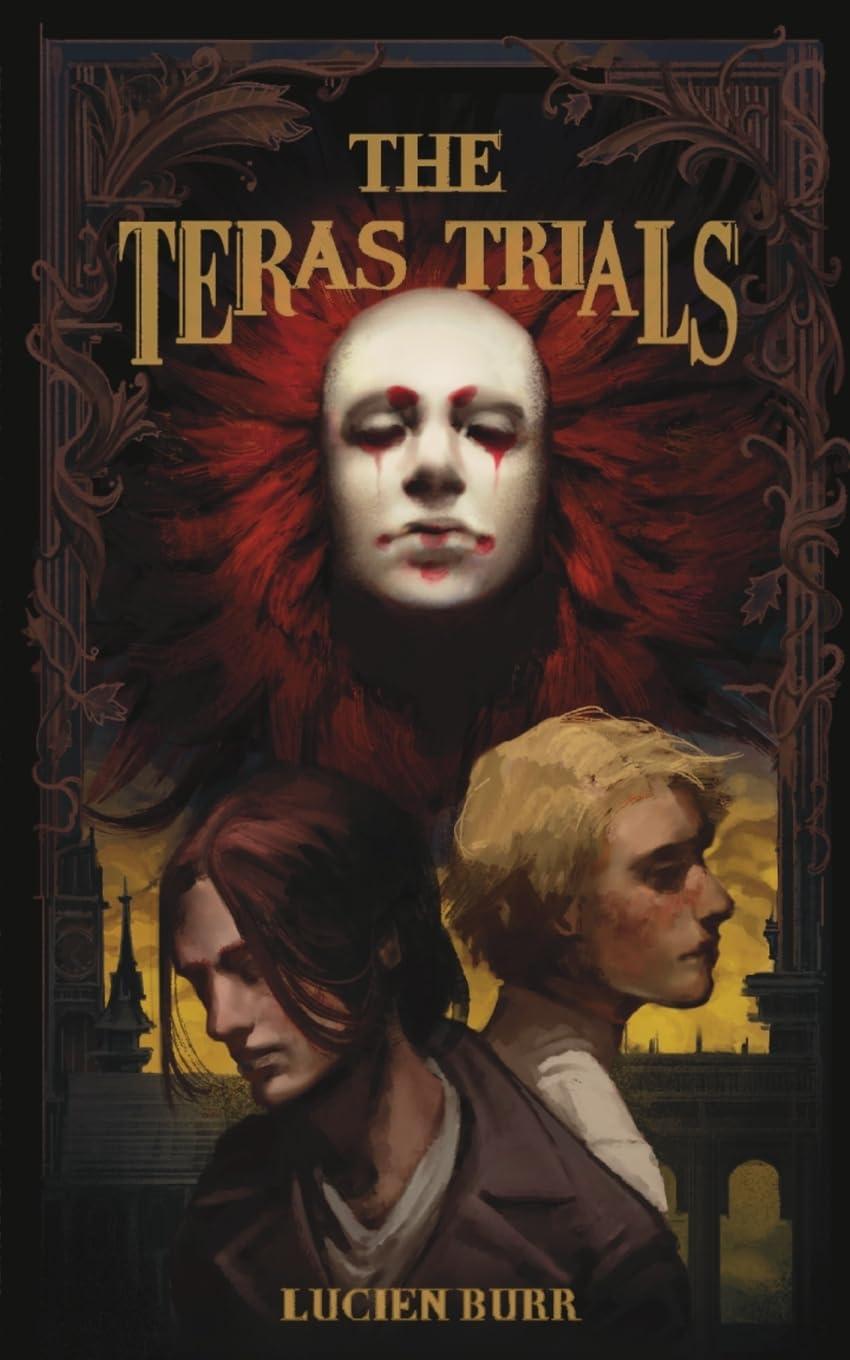 The Teras Trials: The Teras Threat Book 1