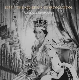 The Queen's Coronation 1953 (Souvenir Album)