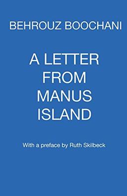 A Letter From Manus Island