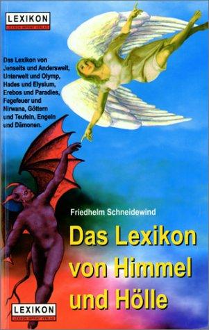 Das Lexikon von Himmel und Hölle