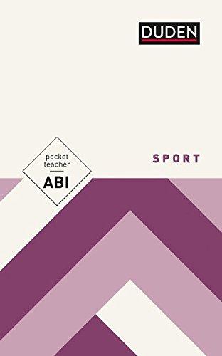 Pocket Teacher Abi Sport: Kompaktwissen Oberstufe (Cornelsen Scriptor - Pocket Teacher)