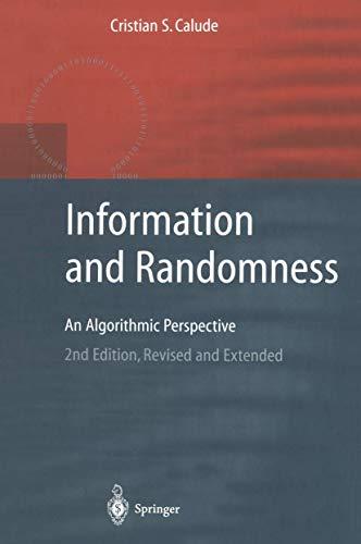 Information and Randomness: An Algorithmic Perspective (Texts in Theoretical Computer Science. An EATCS Series)