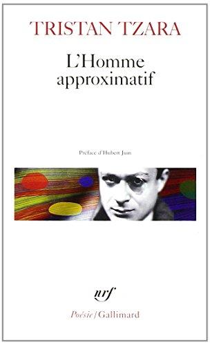 L'homme approximatif : 1925-1930