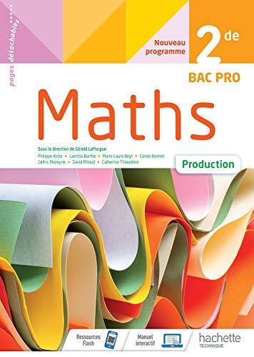 Maths 2de bac pro : production : nouveau programme