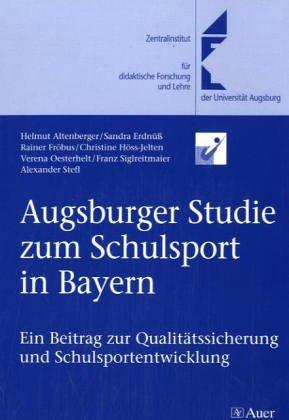 Augsburger Studie zum Schulsport in Bayern