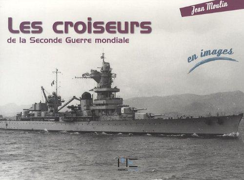 Les croiseurs de la Seconde Guerre mondiale