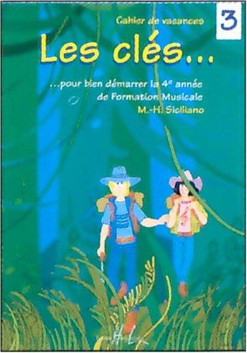 Les clés Volume 3