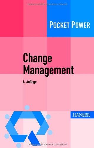 Change Management: 7 Methoden für die Gestaltung von Veränderungsprozessen