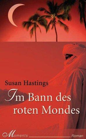 Im Bann des roten Mondes