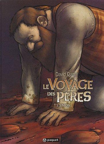 Le voyage des pères. Vol. 3. Simon