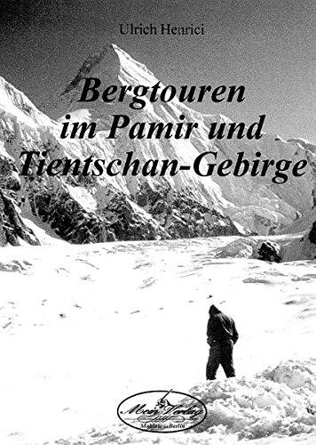 Bergtouren im Pamir und Tientschan-Gebirge