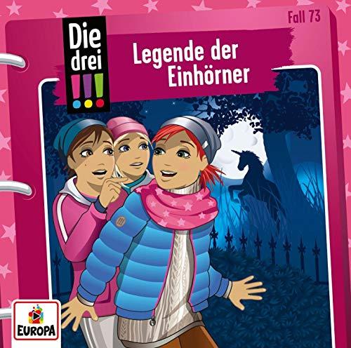 Die drei !!! 73: Legende der Einhörner