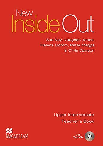 New Inside Out Upper Intermediate B2 - Teacher Book Pack: Teachers Book and Test CD Pack