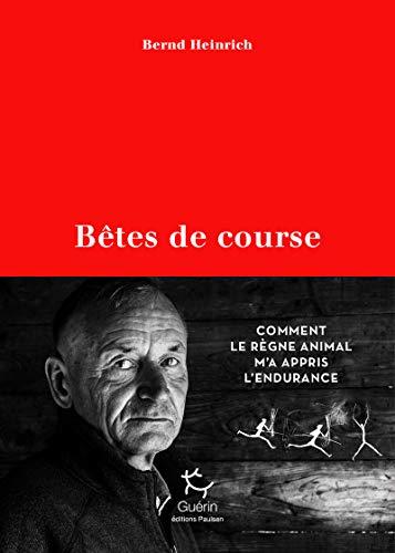 Bêtes de course : comment le règne animal m'a appris l'endurance