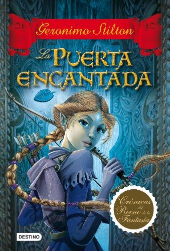 La puerta encantada (Geronimo Stilton, Band 4)