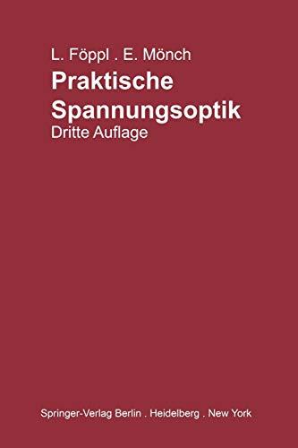 Praktische Spannungsoptik (German Edition)